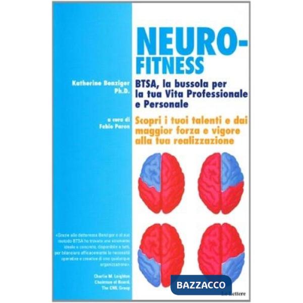 Neurofitness. BTSA, la bussola per la tua vita professionale e personale