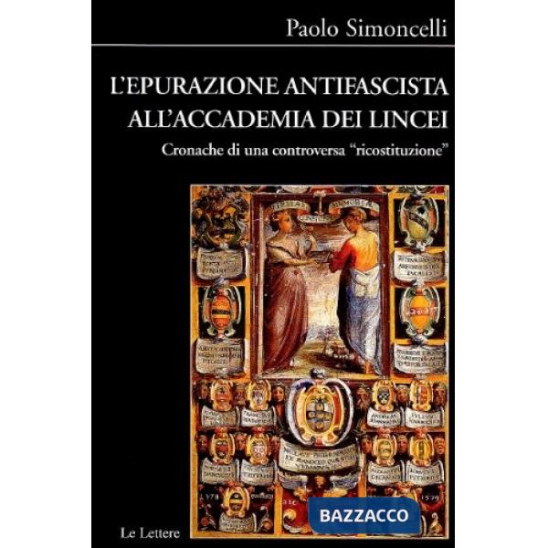 Epurazione antifascista nei licei. Cronache di una controversa «ricostruzione» (