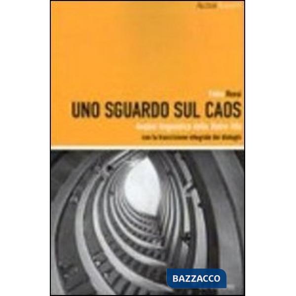 Sguardo sul caos (Uno)