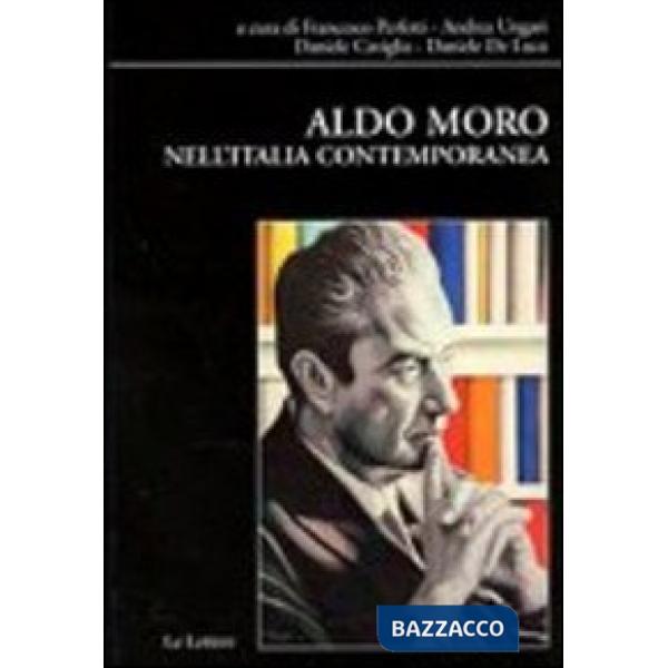 Aldo Moro nell'Italia contemporanea