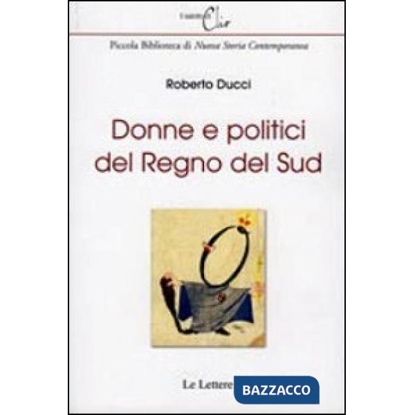 Donne e politici del regno del Sud