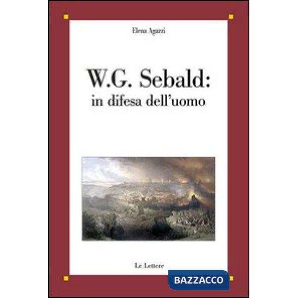 W. G. Sebald: in difesa dell'uomo