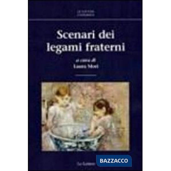 Scenari dei legami fraterni