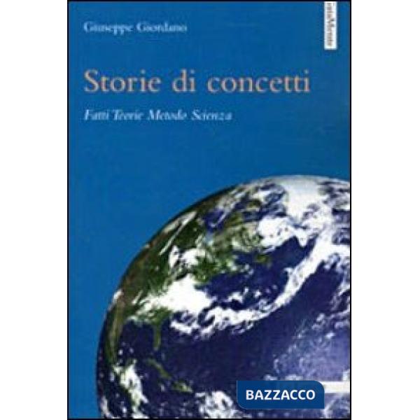 Storie di concetti. Fatti, teorie, metodo, scienza