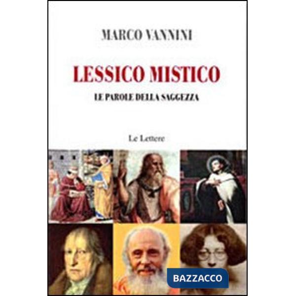 Lessico mistico. Le parole della saggezza