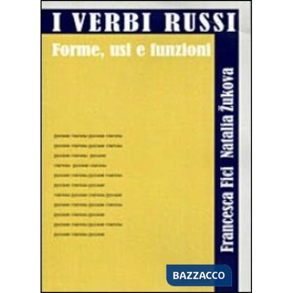 Verbi russi. Forme, usi e funzioni (I)