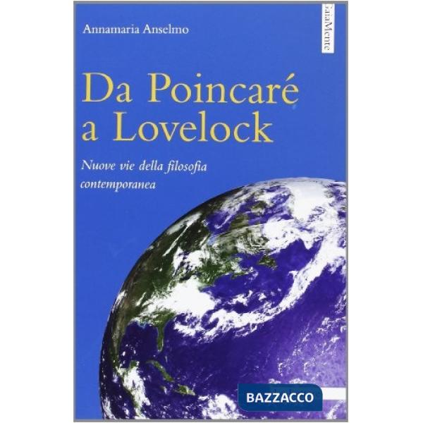 Da Poincaré a Lovelock. Nuove vie della filosofia contemporanea
