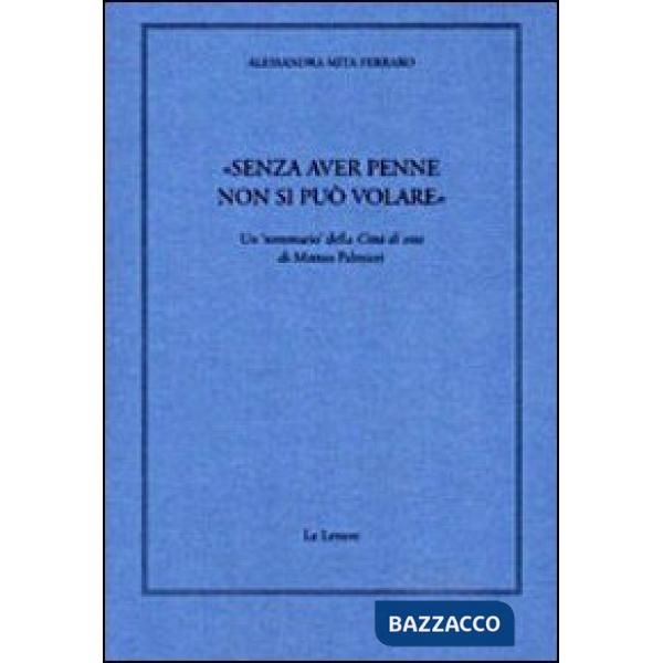 Senza aver penne non si può volare. Un sommario della «Città di vita» di Matteo 