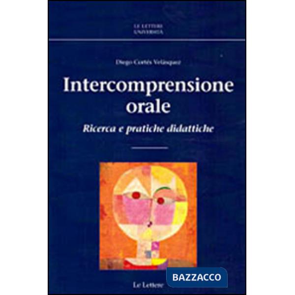 Intercomprensione orale. Ricerca e pratiche didattiche