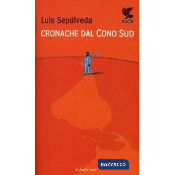 Cronache dal Cono Sud