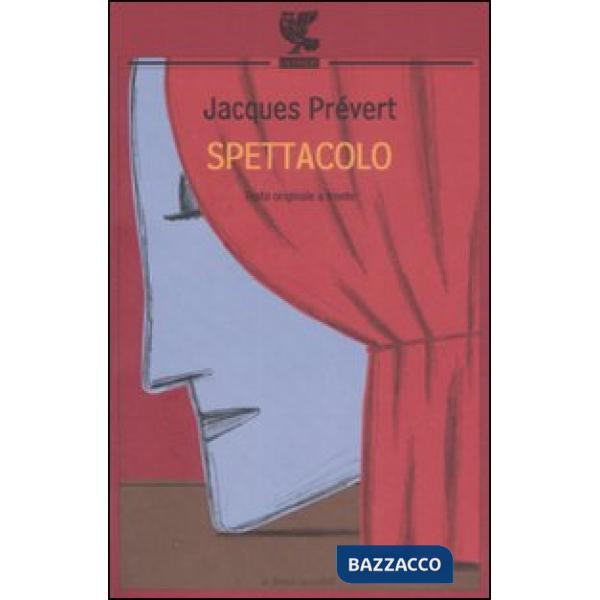 Spettacolo. Testo francese a fronte