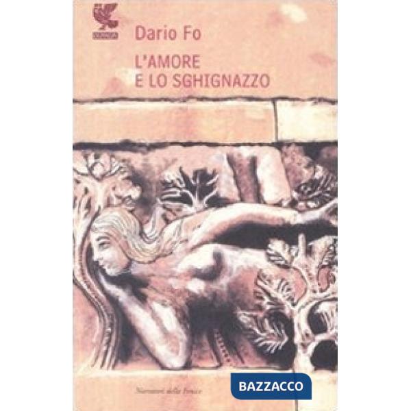 Amore e lo sghignazzo (L')