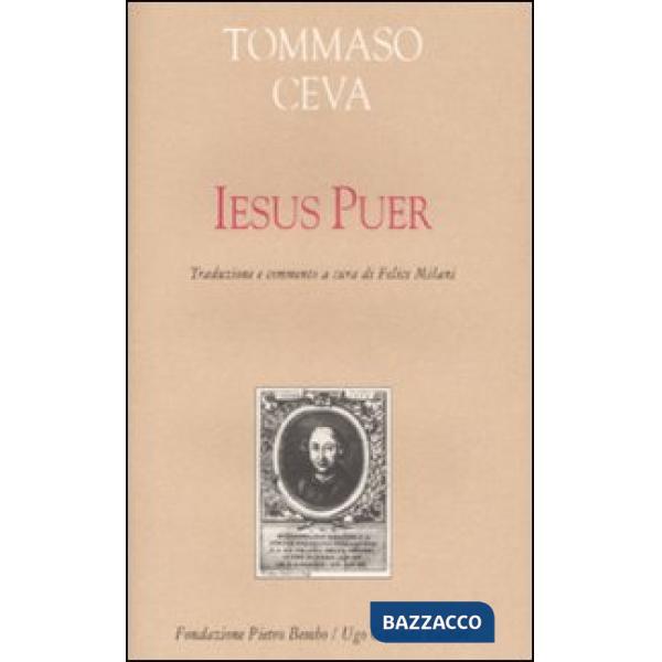 Iesus puer. Testo latino a fronte