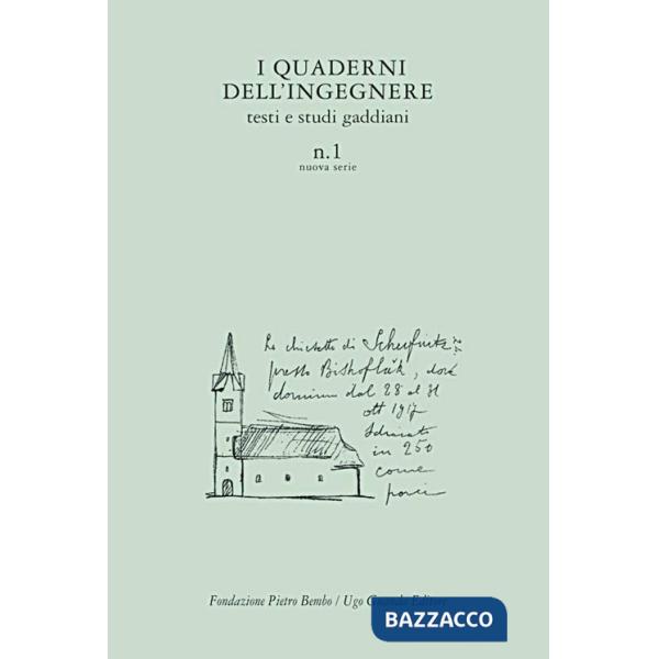 Quaderni dell'ingegnere. Testi e studi gaddiani (I). Vol. 1