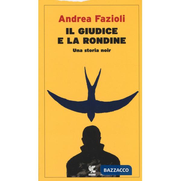 Giudice e la rondine (Il)