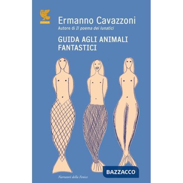 Guida agli animali fantastici
