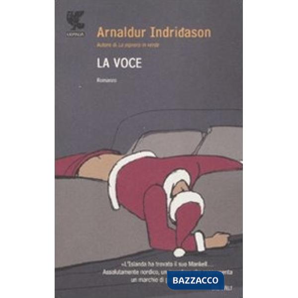 Voce. I casi dell'ispettore Erlendur Sveinsson (La). Vol. 3