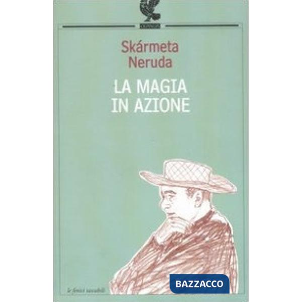 Magia in azione (La)