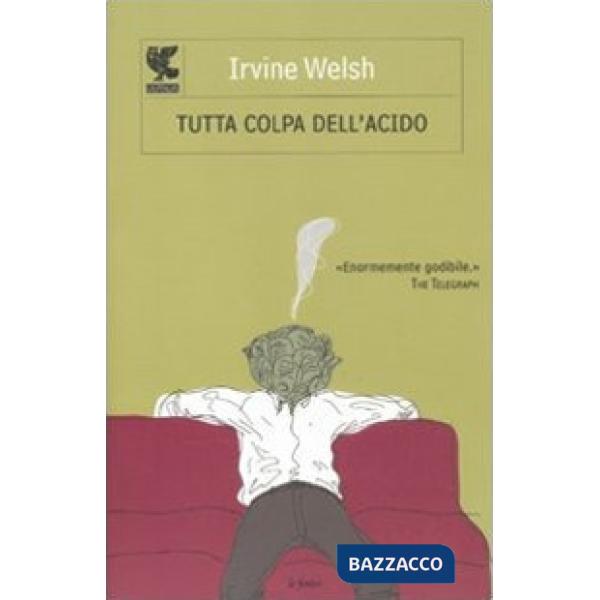 Tutta colpa dell'acido