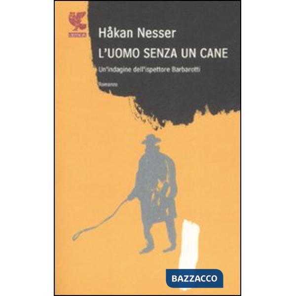 Uomo senza un cane (L')