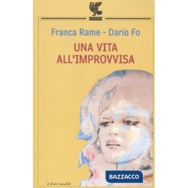 Vita all'improvvisa (Una)