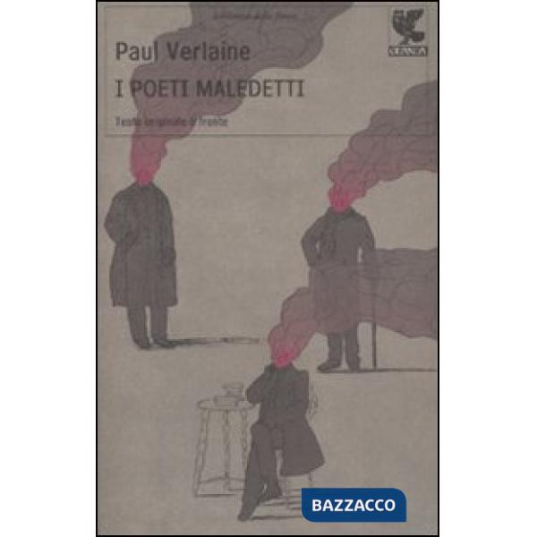 Poeti maledetti. Testo francese a fronte (I)