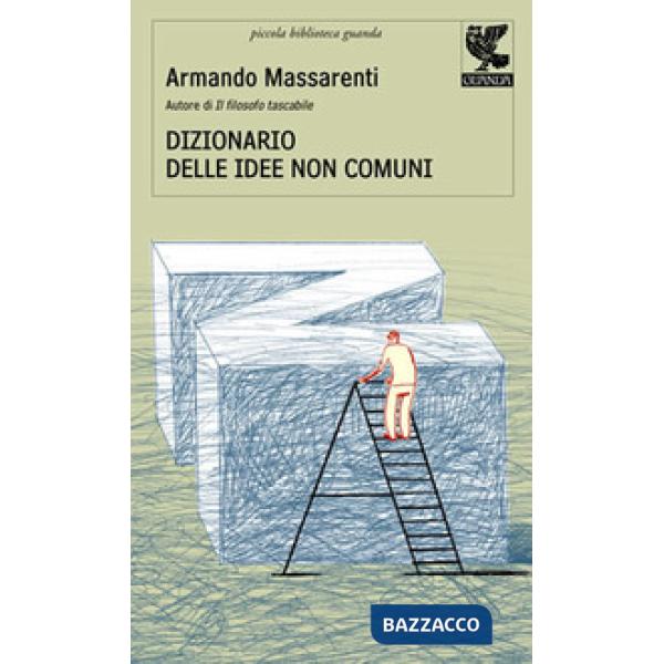 Dizionario delle idee non comuni