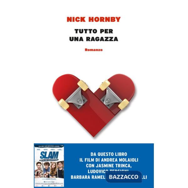 Tutto per una ragazza