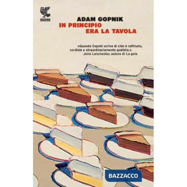 In principio era la tavola