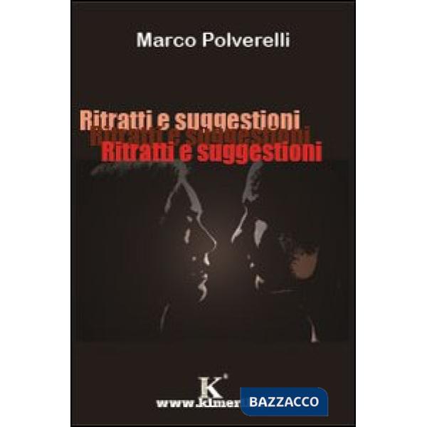 Ritratti e suggestioni