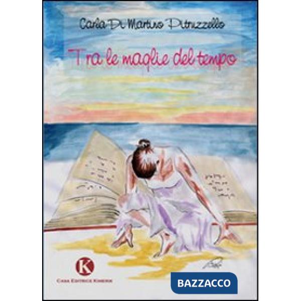 Tra le maglie del tempo