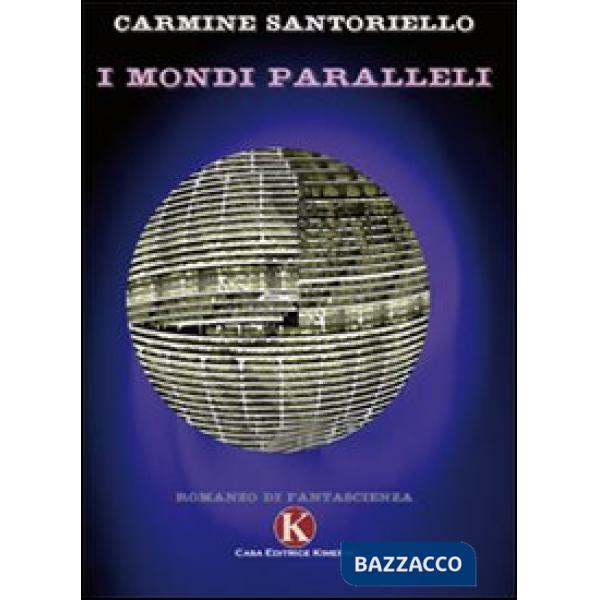 Mondi paralleli (I)