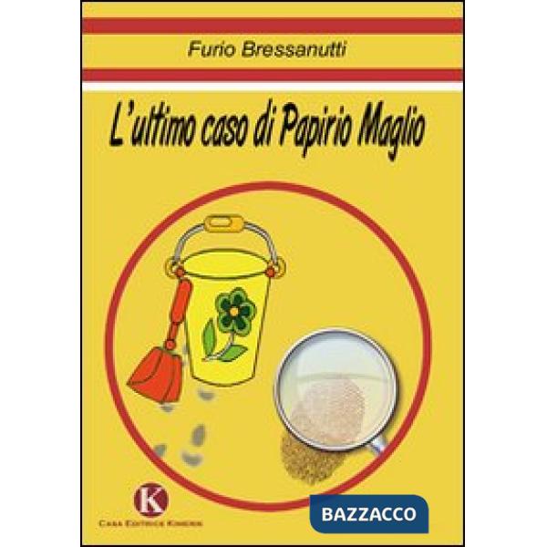 Ultimo caso di Papirio Maglio (L')