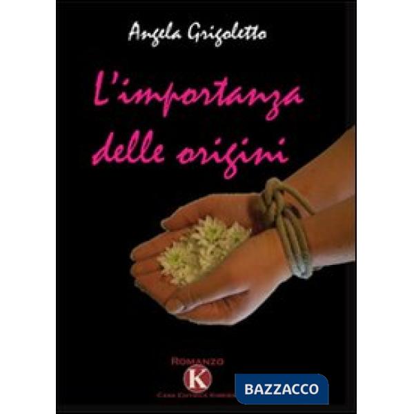 Importanza delle origini (L')
