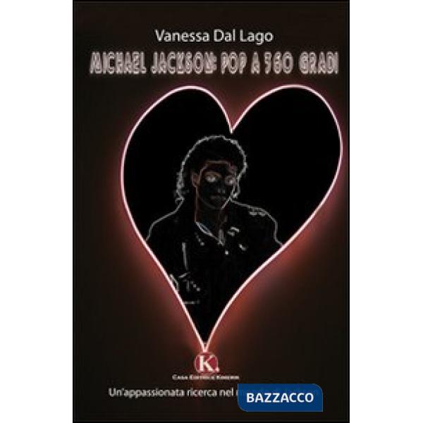 Michael Jackson: pop a 360 gradi