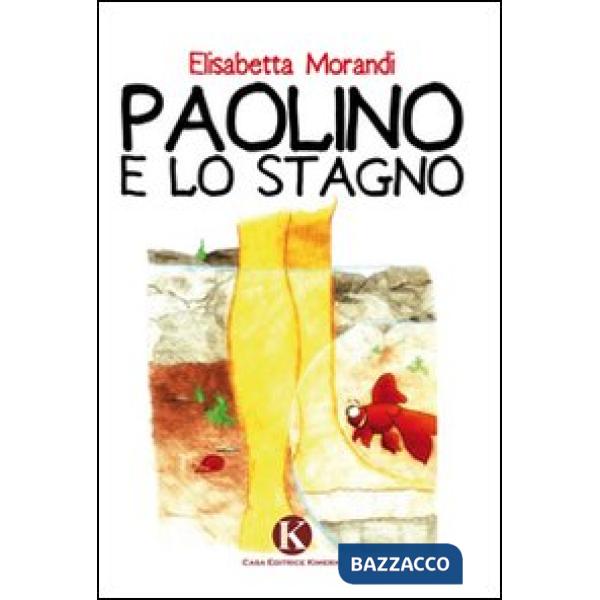Paolino e lo stagno