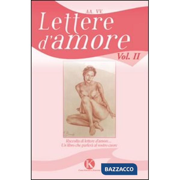 Lettere d'amore. Vol. 2