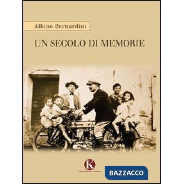 Secolo di memorie (Un)