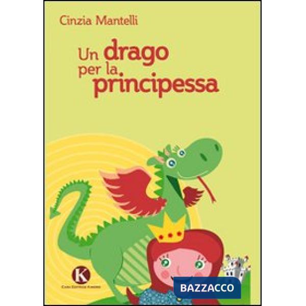 Drago per la principessa (Un)