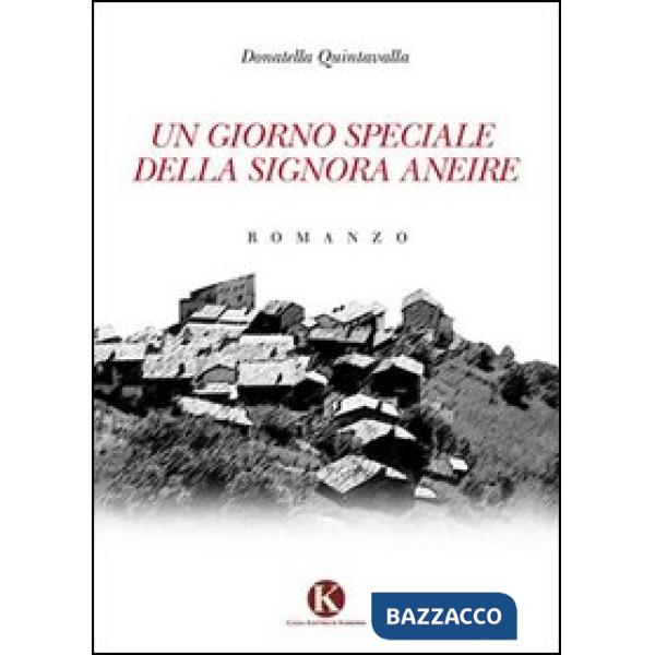 Giorno speciale della signora Aneire (Un)