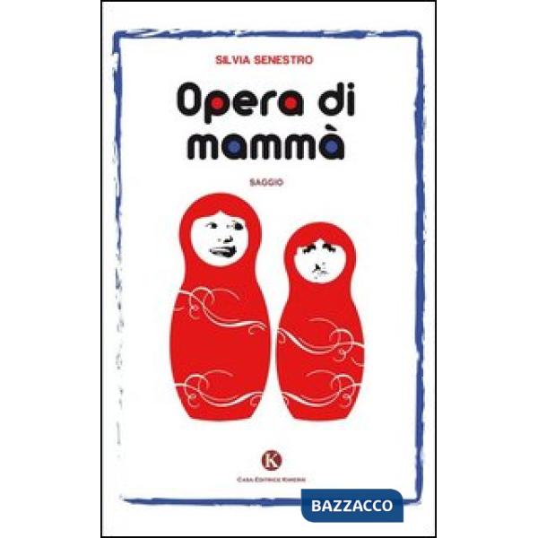 Opera di mammà