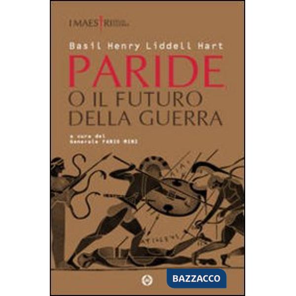 Paride o il futuro della guerra