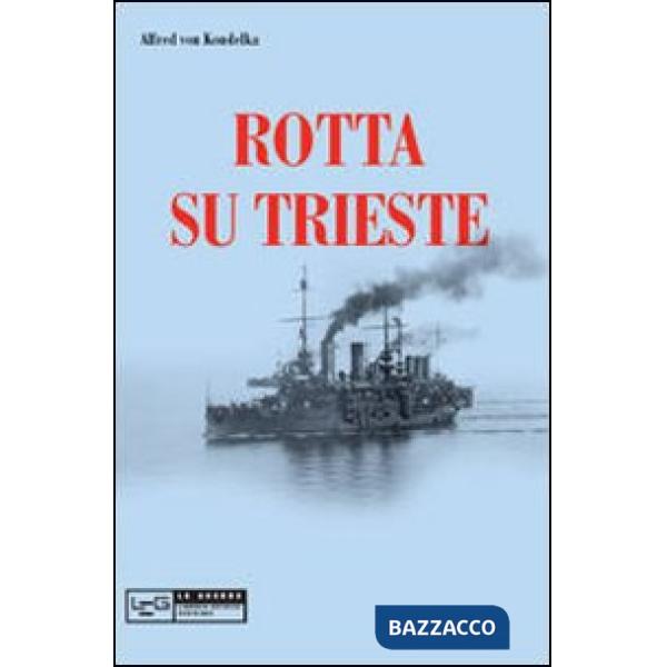 Rotta su Trieste