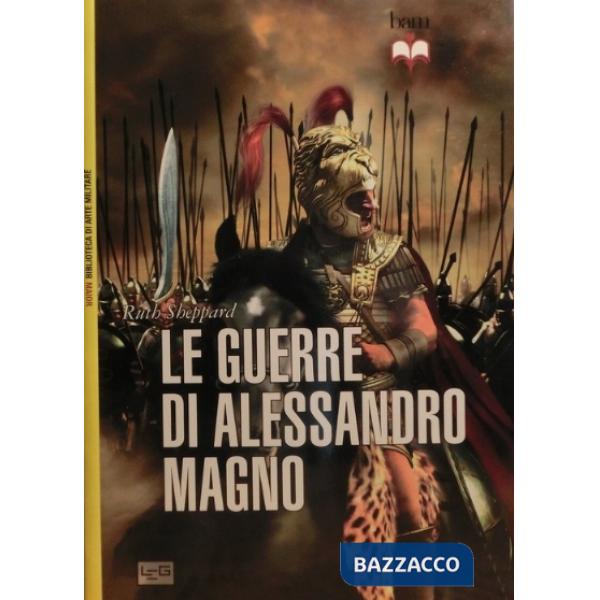 Guerre di Alessandro Magno (Le)
