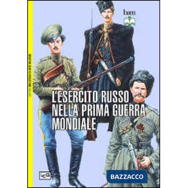 Esercito russo nella prima guerra mondiale (L')