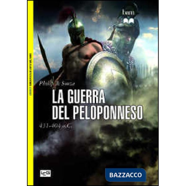 Guerra del Peloponneso. 431-404 a. C. (La)