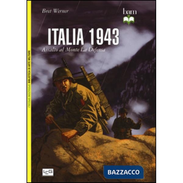 Italia 1943. Assalto al monte La Defensa
