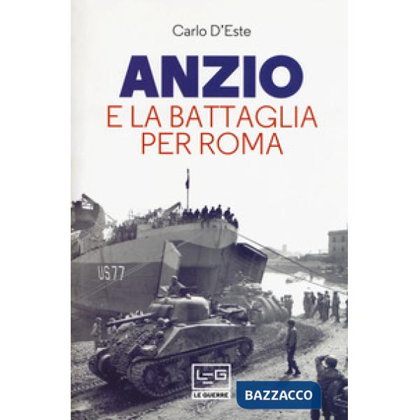 Anzio e la battaglia per Roma