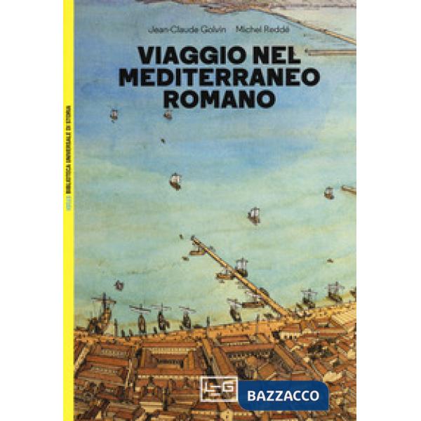 Viaggio nel Mediterraneo romano