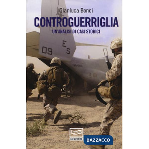 Controguerriglia. Un'analisi di casi storici